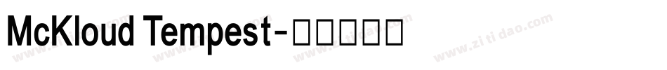 McKloud Tempest字体转换